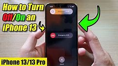 How to Turn Off/On an iPhone 13/13 Pro