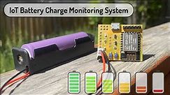 IoT Based Battery Monitoring System + DIY LiPo/Lithium-ion Battery Charger with BMS