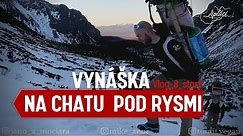 Vynáška na CHATU POD RYSMI - Zima v Tatrách s Liptákmi - High Tatras (Chata pod Rysmi)
