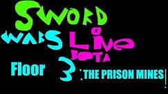 Sword Wars Live Beta Floor 3: The Prison Mines! Official Teaser trailer 2