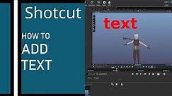 Shotcut how to add text