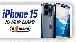 iPhone 15 - 10 NEW Leak Updates!