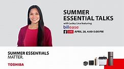 Toshiba Lifestyle Summer Essentials Talks with Lesley Lina
