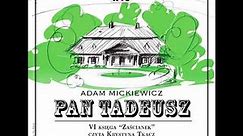 🔊 Pan Tadeusz - Księga VI "Zaścianek" | Audiobook PL | czyta Krystyna Tkacz