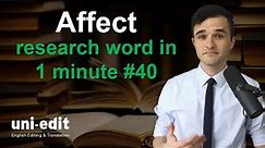 AFFECT definition, AFFECT in a sentence, AFFECT pronunciation, AFFECT meaning