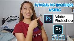 Tutorial for Beginners using Adobe Photoshop 2020 - TAGALOG