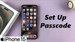 How To Add Screen Lock Passcode On iPhone 15 & iPhone 15 Pro
