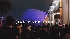 Night View at Han River - Quick Tour