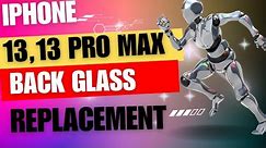 How To Remove iPhone 13 Pro Max Back Glass Cracked And Replacement simple and safe