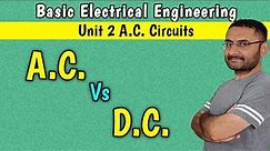 AC and DC differences (Unit 2 AC circuits) BEE | BTech 1st year engineering | in हिन्दी