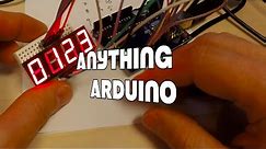 Arduino and the 4 digit 7 segment led display - Anything Arduino Ep 21