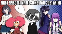 FIRST EPISODE IMPRESSIONS! Fall 2021 Anime Review