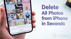 How to Delete All Photos from iPhone in Seconds