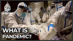 Coronavirus: What is a pandemic and how will things change?