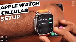 How to SETUP Apple Watch Cellular / Mobile Data? 🔥 [on Any Model]