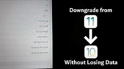 How to Downgrade from iOS 11 to iOS 10 (Without Losing Data)
