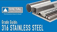 316 Stainless Steel | Metal Supermarkets