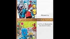 Opening to Robots/Little Robots: Big Adventures 2010 DVD
