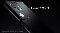 Introducing the Galaxy S21 Ultra 5G | Samsung