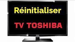 Comment réinitialiser TV Toshiba