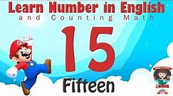 Learn Number Fifteen 15 in English & Counting, Math