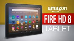 Amazon Fire HD 8 Tablet｜Watch Before You Buy