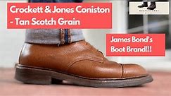 The James Bond Boot | Crockett & Jones Coniston in Tan Scotch Grain