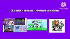 All Butch Hartman Animated Television (For @CruzIbarraMartinez413)