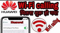 how to enable Wi-Fi calling on huawei