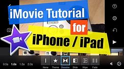 iMovie for iPhone and iPad Tutorial for Beginners