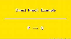 Writing Proofs | Direct Proof Example