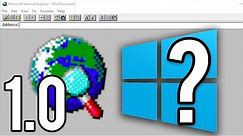 Internet Explorer 1.0 on Windows 10?