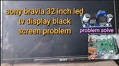 Sony bravia led tv display problem | Sony LED TV no display