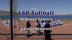 LSP Softball McQueen at Carson