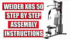 Weider XRS 50 Home Gym Assembly : Step By Step Instructions