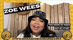 ZOE WEES OZCLUSIVE INTERVIEW
