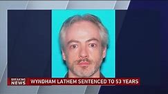 Former Northwestern professor Wyndham Lathem sentenced to 53 years