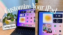 iPad Customization Tips & Tricks | 3 Aesthetic & Easy Home Screen Setup Ideas for iOS 15