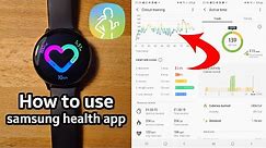 How to use Samsung Health app with Galaxy Watch Active 2