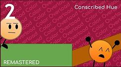 Color Overload Episode 2 - Conscribed Hue (REMASTERED)