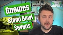 Gnomes (2024) Blood Bowl Sevens Guide (Deathzone Refresh) - Blood Bowl 2020 (Bonehead Podcast)