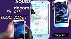 How to HARD RESET AQUOS Docomo Sh - 01K Android 9 - Soft & Hard