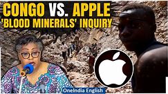 DR Congo Government Sends Notice to Apple Over 'Illegal Mineral Mining' | Oneindia News - video Dailymotion