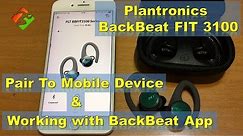 Plantronics BackBeat FIT 3100 - Pairing & Working with BackBeat App