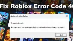 How to Fix Roblox Error Code 403