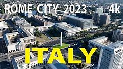 Rome City , Italy 4K By Drone 2023