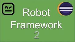 Robot Framework Beginner Tutorial 2 | IDE for Robot Framework | Eclipse