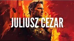 Rzym i Juliusz Cezar - Veni, Vidi, Vici!