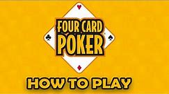 Four Card Poker - How to Play