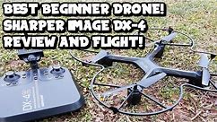 Best Beginner Drone-Sharper Image DX-4 Review/Flight
